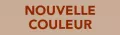 Nouvelle couleur Nouvelle couleur